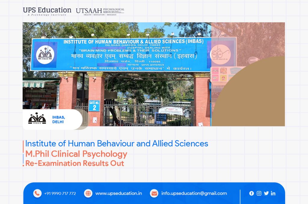 M Phil Clinical Psychology Re Examination Results Out IHBAS DelhiUPS