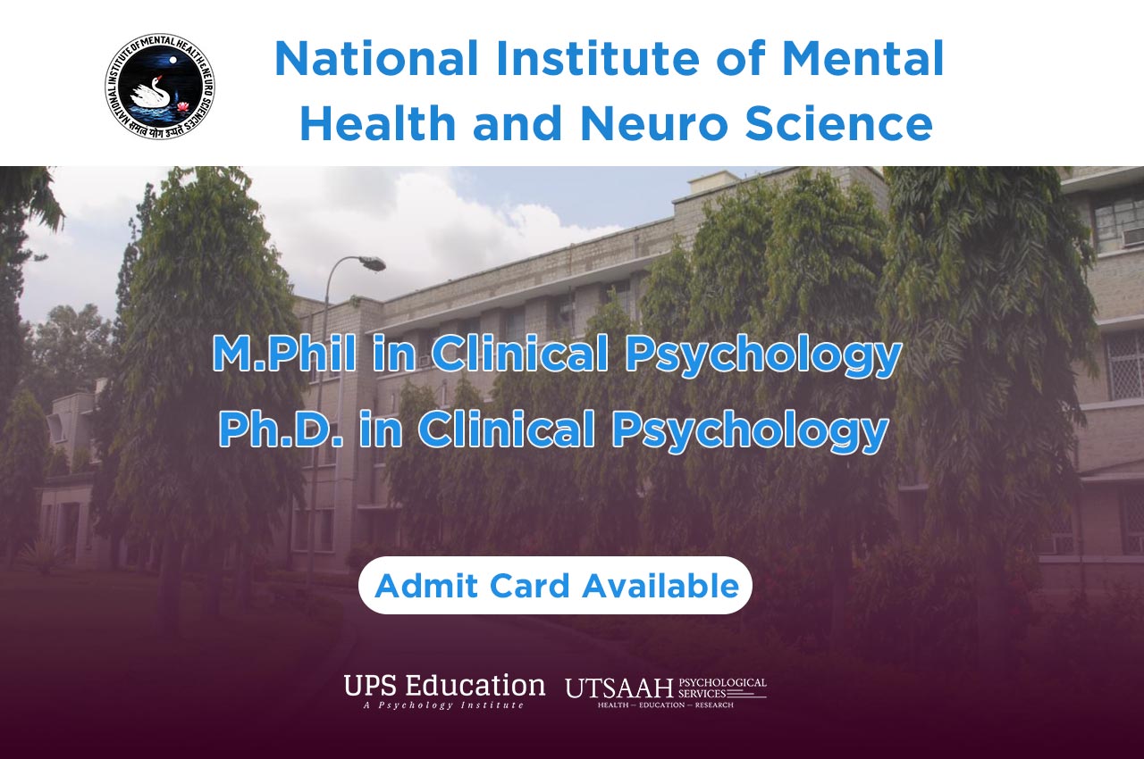 NIMHANS M.Phil in Clinical Psychology Admit Card out