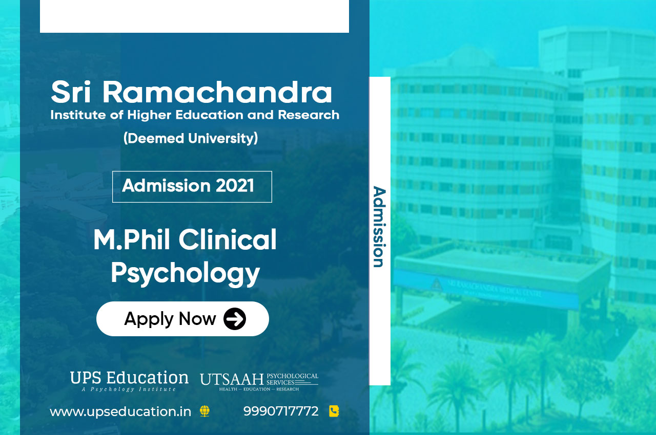 Sri Ramachandra M.Phil Clinical Psychology Entrance 2021