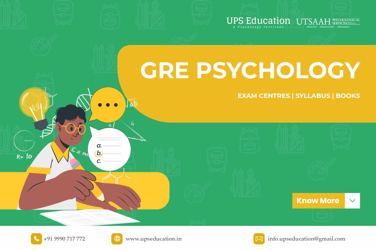 GRE Psychology Examination Syllabus, Books & Centers – UPS Education ...