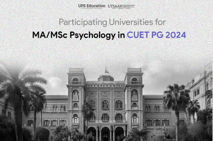 List Of Colleges Under CUET PG Psychology 2024 UPS Education   Colleges Under CUET PG Psychology 2024 1 687x455 