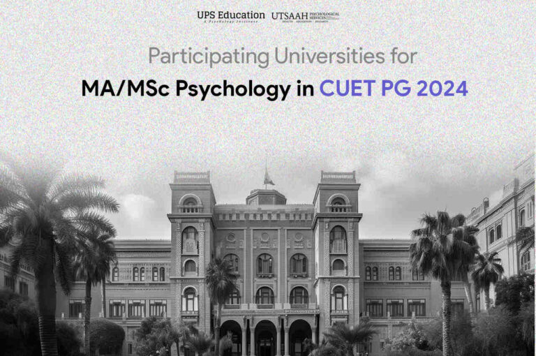 List Of Colleges Under CUET PG Psychology 2024 UPS Education   Colleges Under CUET PG Psychology 2024 1 768x510 