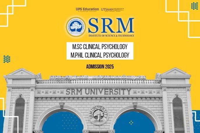 SRM MSc | MPhil Clinical Psychology Admissions 2025