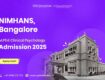 NIMHANS MPhil Admissions 2025